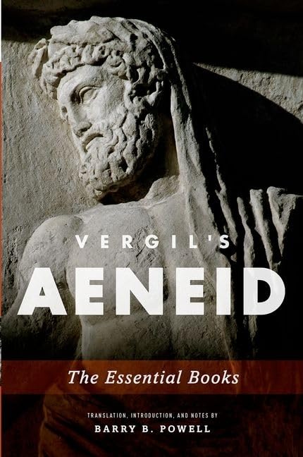 The Essential Books of Vergil's Aeneid - Classic Roman Epic Poetry for Literature Lovers & Students | Perfect for Book Clubs, Classroom Study & Ancient History Enthusiasts