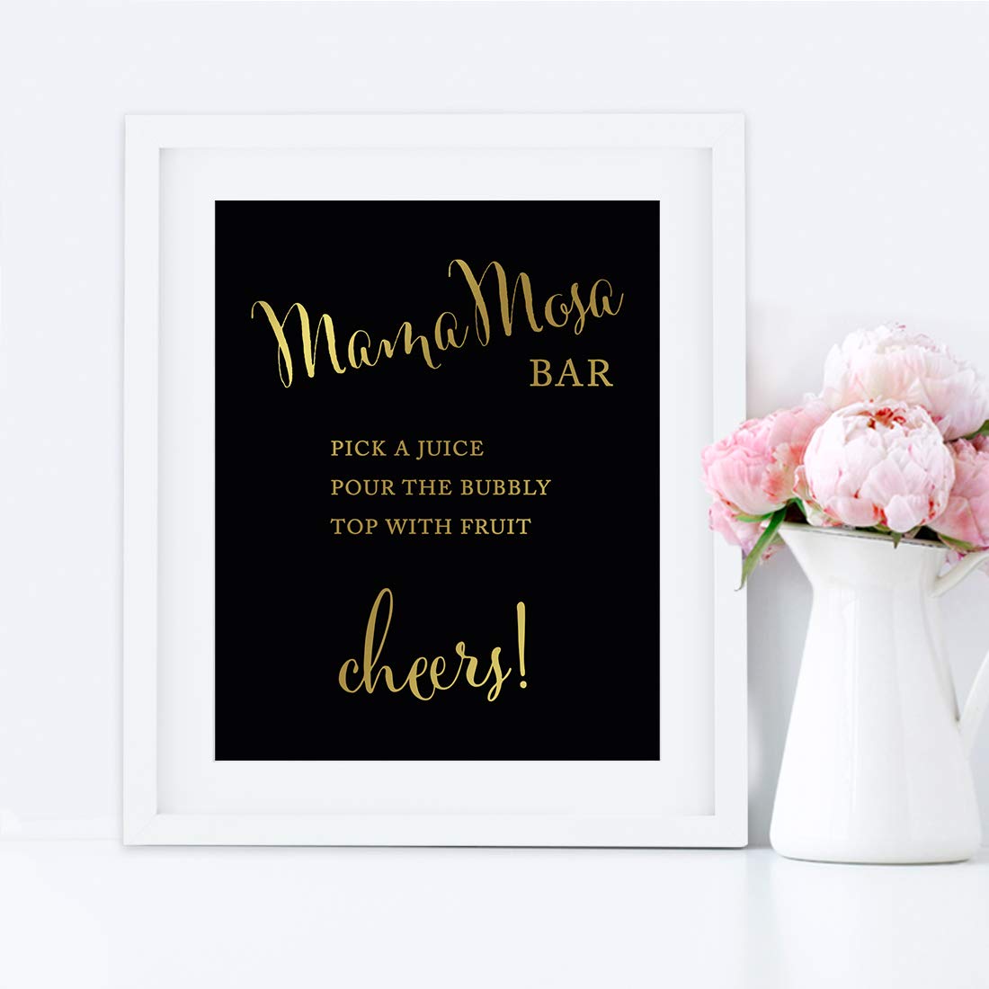 Baby Shower Party Signs - Black & Gold MamaMosas Mimosa Sign - 8.5x11 Inch Table Decor - Pick a Juice, Pour Champagne, Top with Fruit - Cheers Sign - 1 Pack Unframed - Perfect for Baby Showers, Bridal Showers & Brunch Parties
