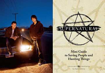 Supernatural: The Ultimate Mini Guide for Hunting Monsters and Saving Lives - Perfect for Fans, Cosplayers, and Halloween Enthusiasts