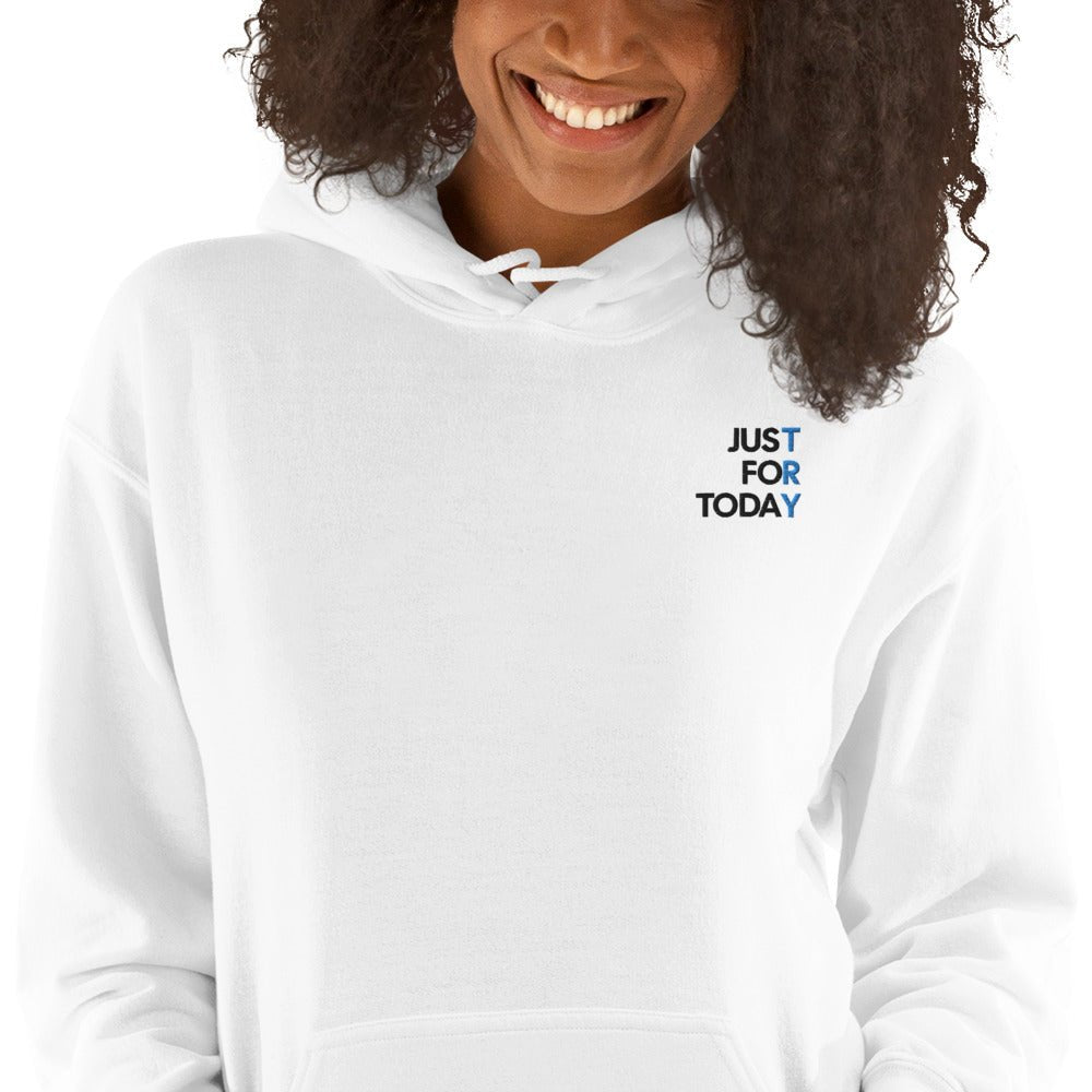 Just for Today Embroidered Unisex Hoodie - Soft Cotton Pullover Sweatshirt for Men & Women | Perfect for Casual Wear, Street Style & Everyday Comfort