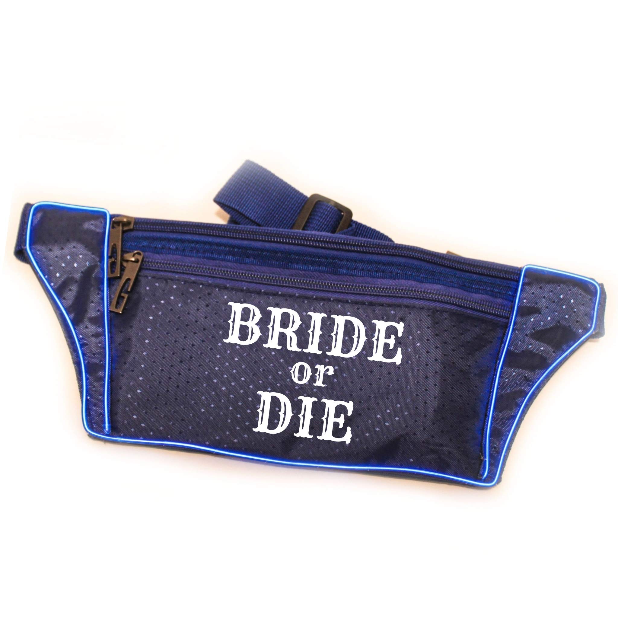 Bride or Die Light Up Fanny Pack - LED Waist Bag for Bachelorette Party, Rave & Festivals (Blue) - Perfect for Night Out, Concerts & Themed Events