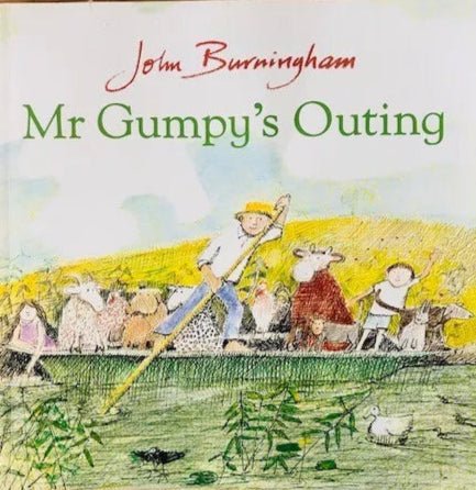 John Burningham: Mr Gumpy's Outing - Vintage Children's Book | Classic Storybook for Kids | Perfect for Bedtime Reading & Classroom Storytime