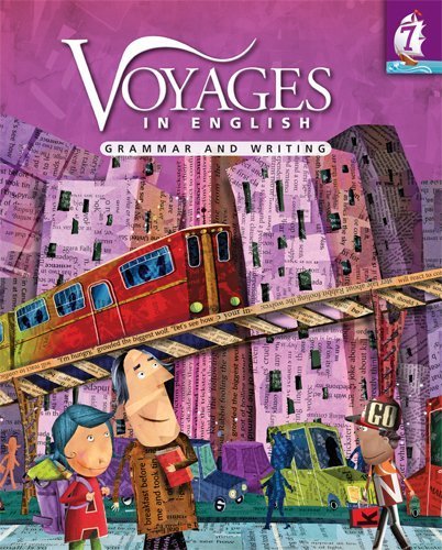 Voyages in English 2011: Grade 7 Grammar & Writing Textbook by Patricia Healey & Irene Kervick | Hardcover Edition | Perfect for Middle School English Class & Homeschool Learning