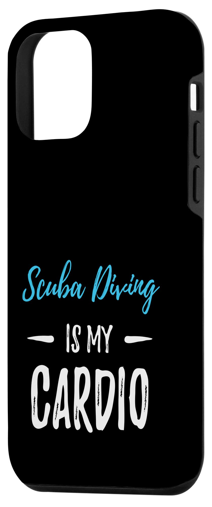 Funny iPhone 12 Mini Scuba Diving Is My Cardio Phone Case - Waterproof Protective Cover for Swimming, Beach & Outdoor Activities