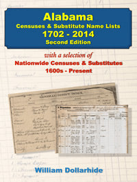 Alabama Censuses and Substitute Name Lists, 1702-2014 | 2nd Edition | Genealogy Research & Family History Records