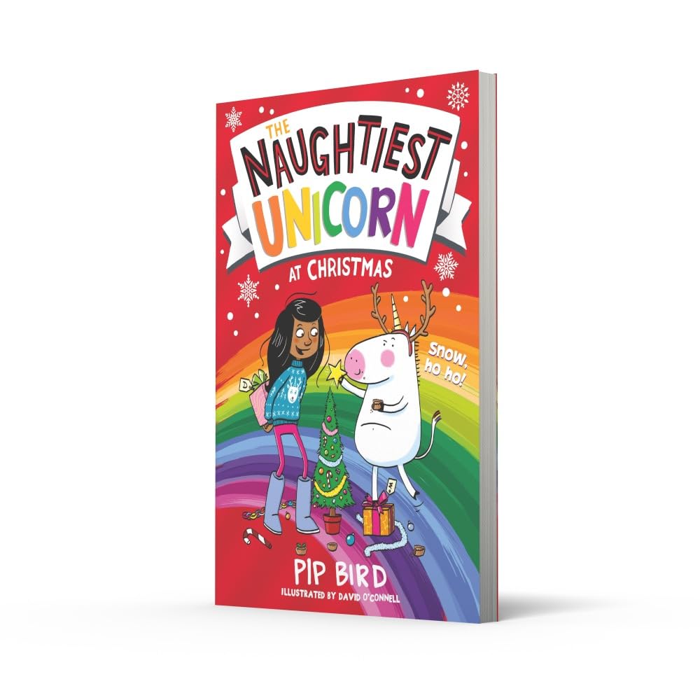 The Naughtiest Unicorn at Christmas: Sparkly Holiday Adventure - Book 4 in The Naughtiest Unicorn Series | Perfect for Kids' Stocking Stuffers & Christmas Storytime