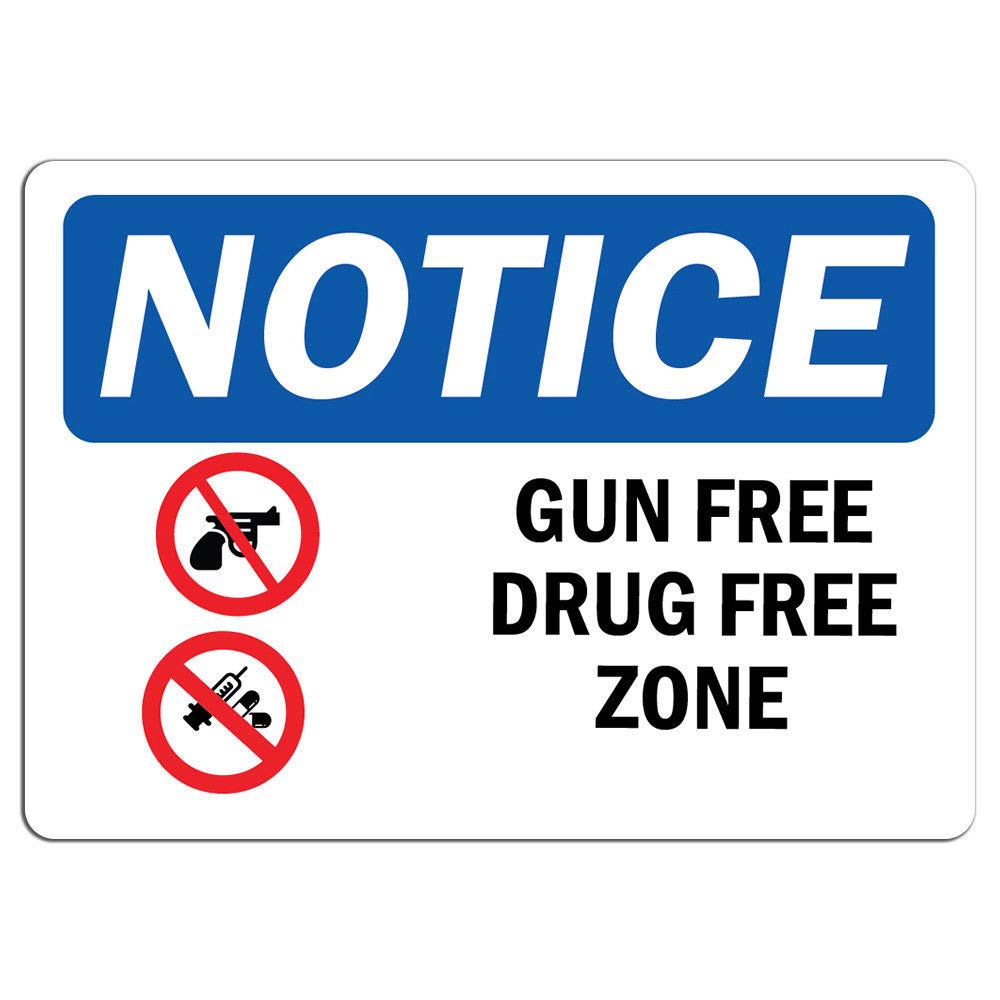 Gun Free Drug Free Zone Sign - 8