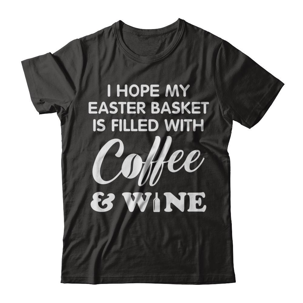 TeeAbelia Easter Gift Shirt - Funny Coffee and Wine Lover Apparel for Women & Men | Perfect for Easter Celebrations, Brunch Parties & Holiday Gifting