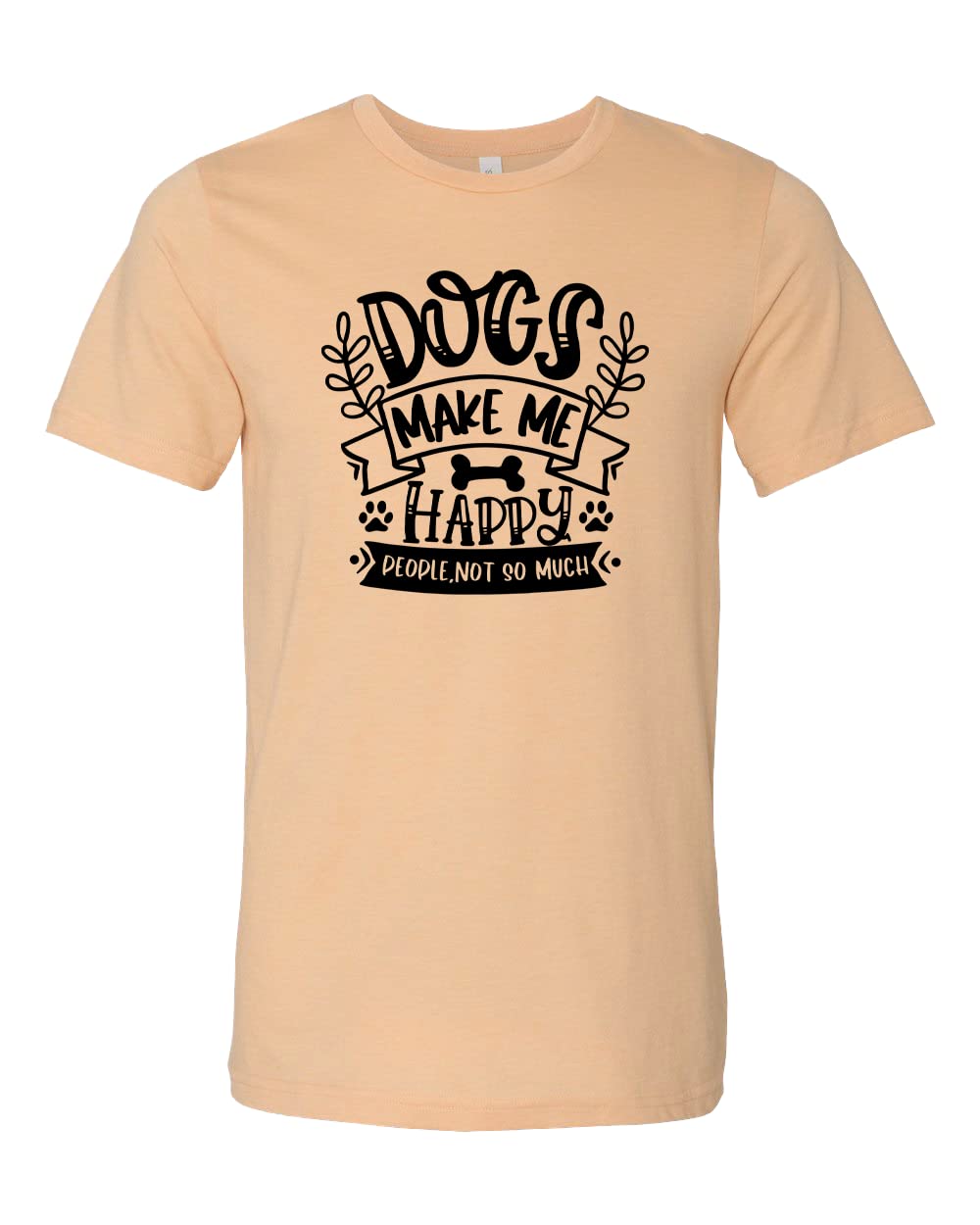 Funny Dog Lover T-Shirt - 'Dogs Make Me Happy, People Not So Much' Graphic Tee for Pet Owners | Perfect Gift for Dog Moms & Dog Lovers | Casual Wear for Dog Parks, Pet Playdates & Everyday Outfits