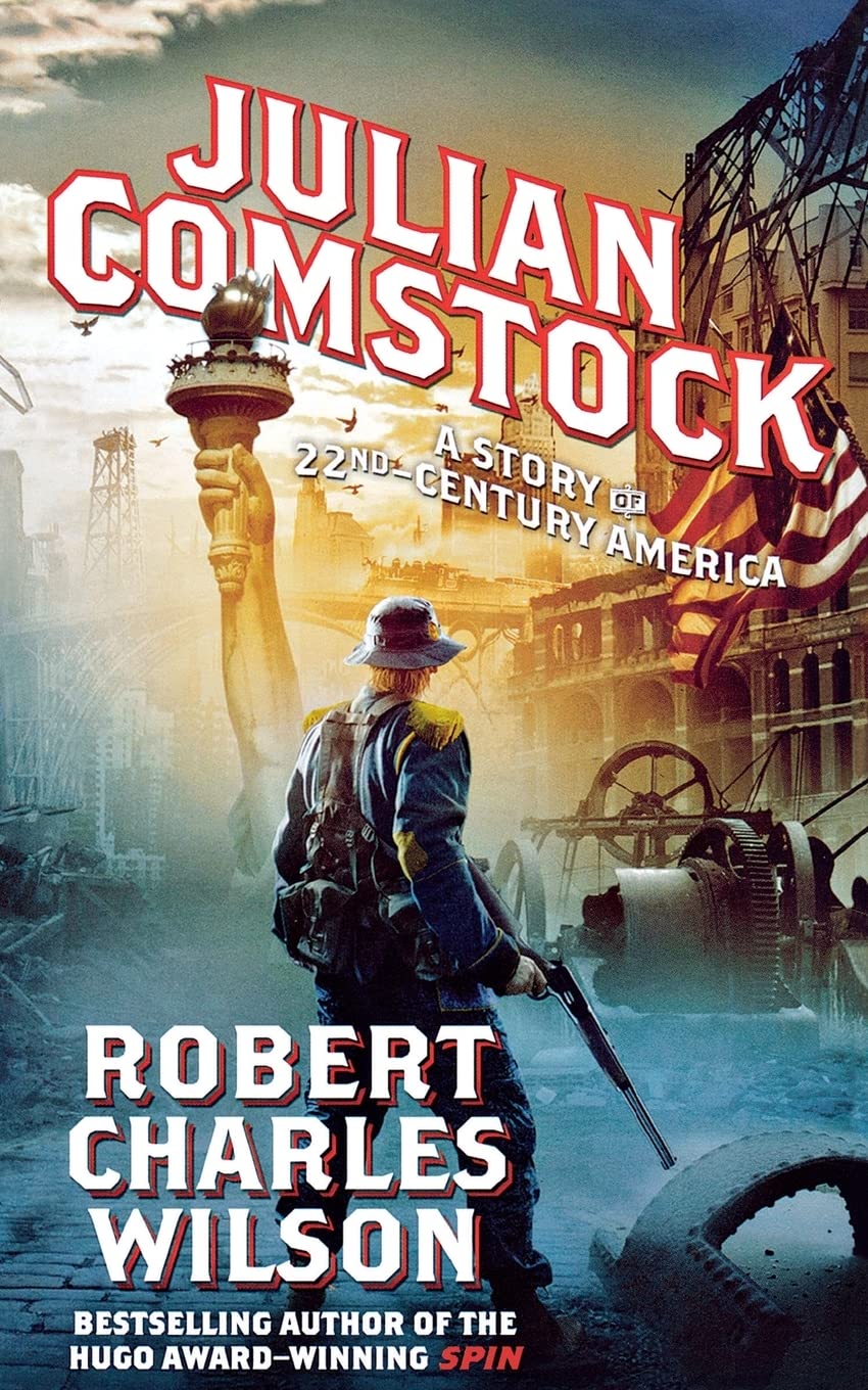 Julian Comstock: A Story of 22nd-Century America - Dystopian Sci-Fi Novel | Futuristic Adventure Book | Perfect for Sci-Fi Lovers & Book Clubs