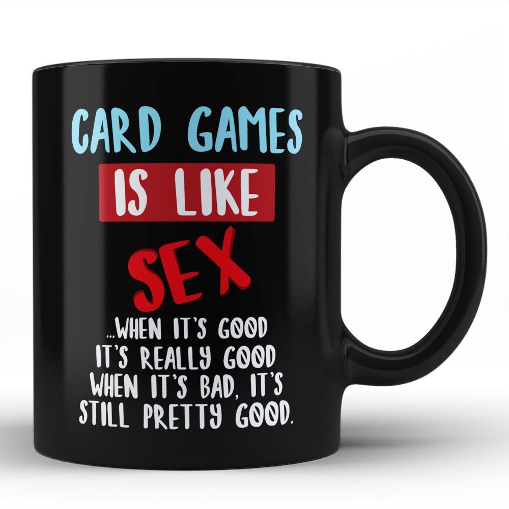 Funny Card Games Quote Black Coffee Mug - Perfect Gift for Gamers & Coffee Lovers - Ideal for Home, Office, or Game Nights