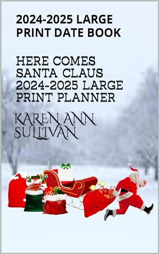 2024-2025 Santa Claus Large Print Two-Year Monthly Planner - Holiday Organizer for Christmas Planning & Gift Tracking | Perfect for Busy Moms, Event Coordinators & Holiday Enthusiasts