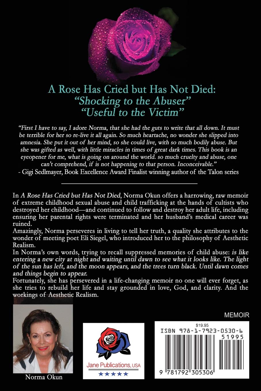 A Rose Has Cried but Not Died: Inspiring True Story of Survival and Resilience - Perfect for Book Clubs & Personal Growth Journeys