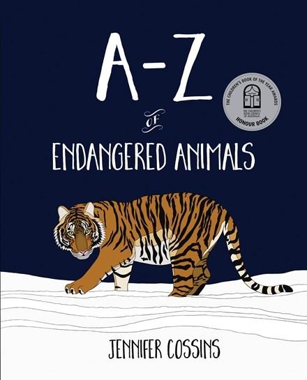 A to Z of Endangered Animals by Jennifer Cossins - Hardcover Wildlife Conservation Book for Kids & Adults - Perfect for Classroom Learning & Nature Enthusiasts
