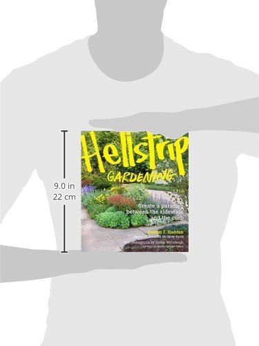 Hellstrip Gardening Guide: Create a Beautiful Paradise Between Sidewalk and Curb | Drought-Tolerant Landscaping Ideas for Urban Spaces
