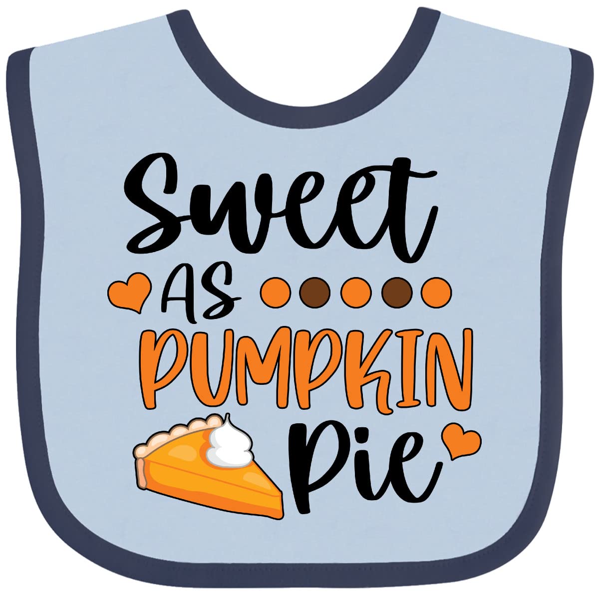 Inktastic Thanksgiving Sweet As Pumpkin Pie Baby Bib - Adorable Holiday Bib for Infants & Toddlers - Perfect for Thanksgiving, Family Gatherings & Photo Shoots