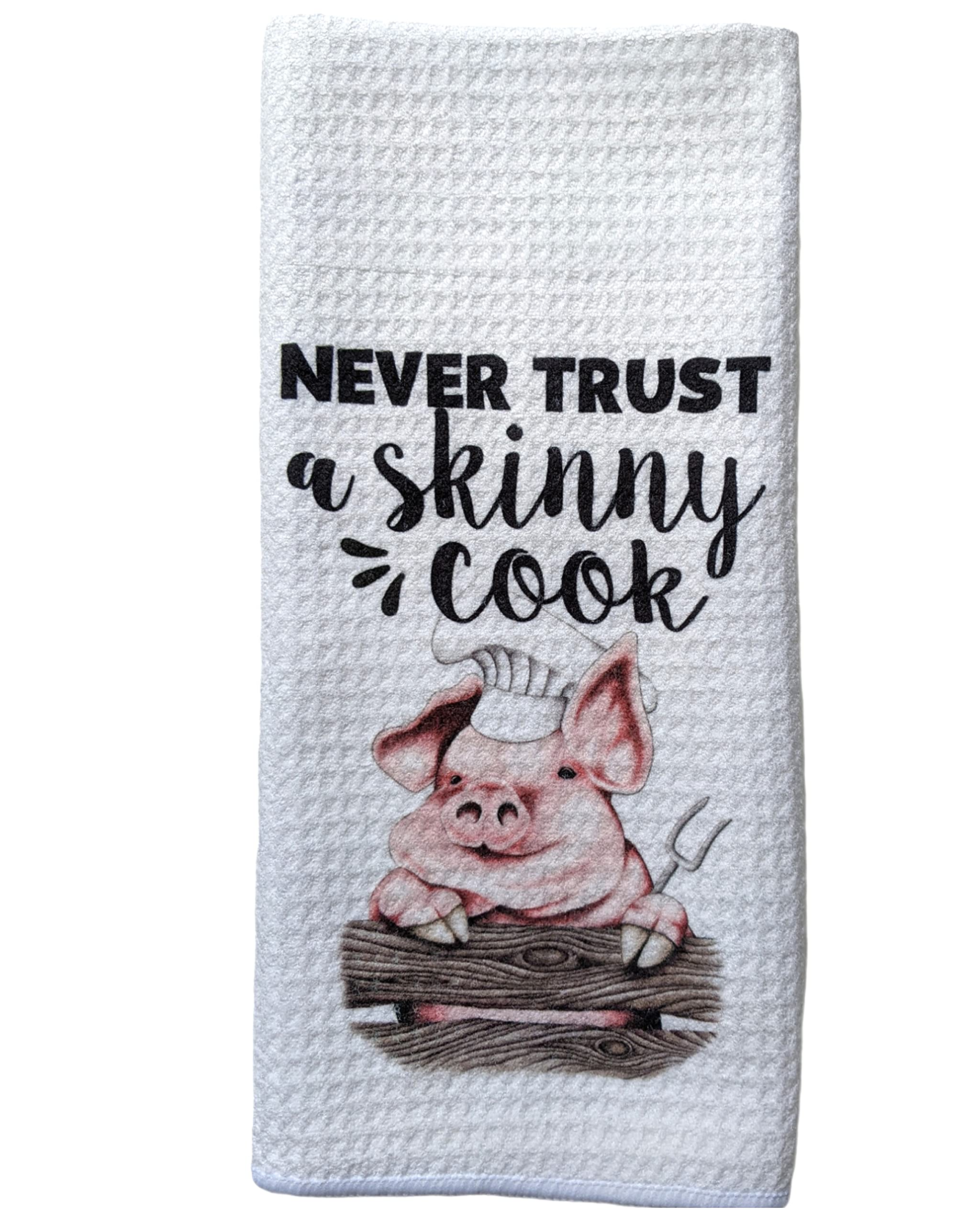 Never Trust A Skinny Cook - White Waffle Weave Kitchen Towel with Pig Chef Design for Farmhouse Decor | Perfect for Farmhouse Kitchens, Restaurants, and Chef Gifts