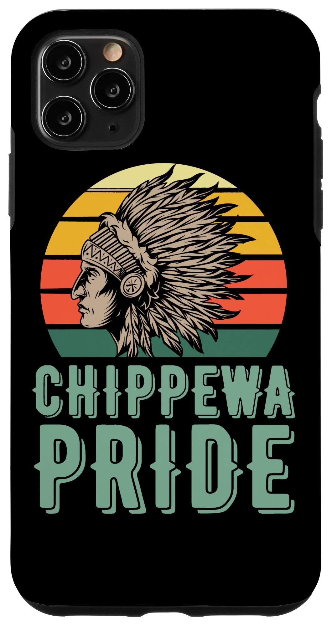 iPhone 11 Pro Max Case - Chippewa Pride Tribal Headdress Design - Indigenous Peoples Day Gift - Perfect for Cultural Celebrations & Daily Protection