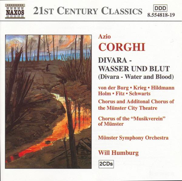 Azio Corghi Divara Wasser Und Blut WILL HUMBUG VON DER BURG - Opera Music CD for Classical Enthusiasts | Perfect for Home Listening & Theater Performances