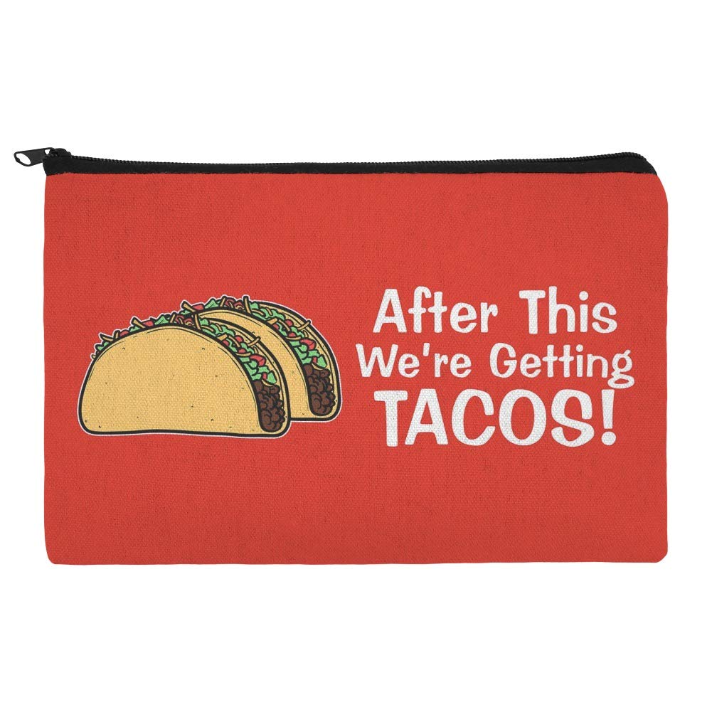 GRAPHICS & MORE 'After This We're Getting Tacos' Makeup Bag - Waterproof Cosmetic Pouch Organizer for Travel, Gym & Daily Essentials | Cute Makeup Case for Women & Teens