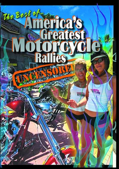 America's Greatest Motorcycle Rallies Uncensored - Epic Biker Events & Road Trip Adventures for Harley Enthusiasts | Sturgis, Daytona & More