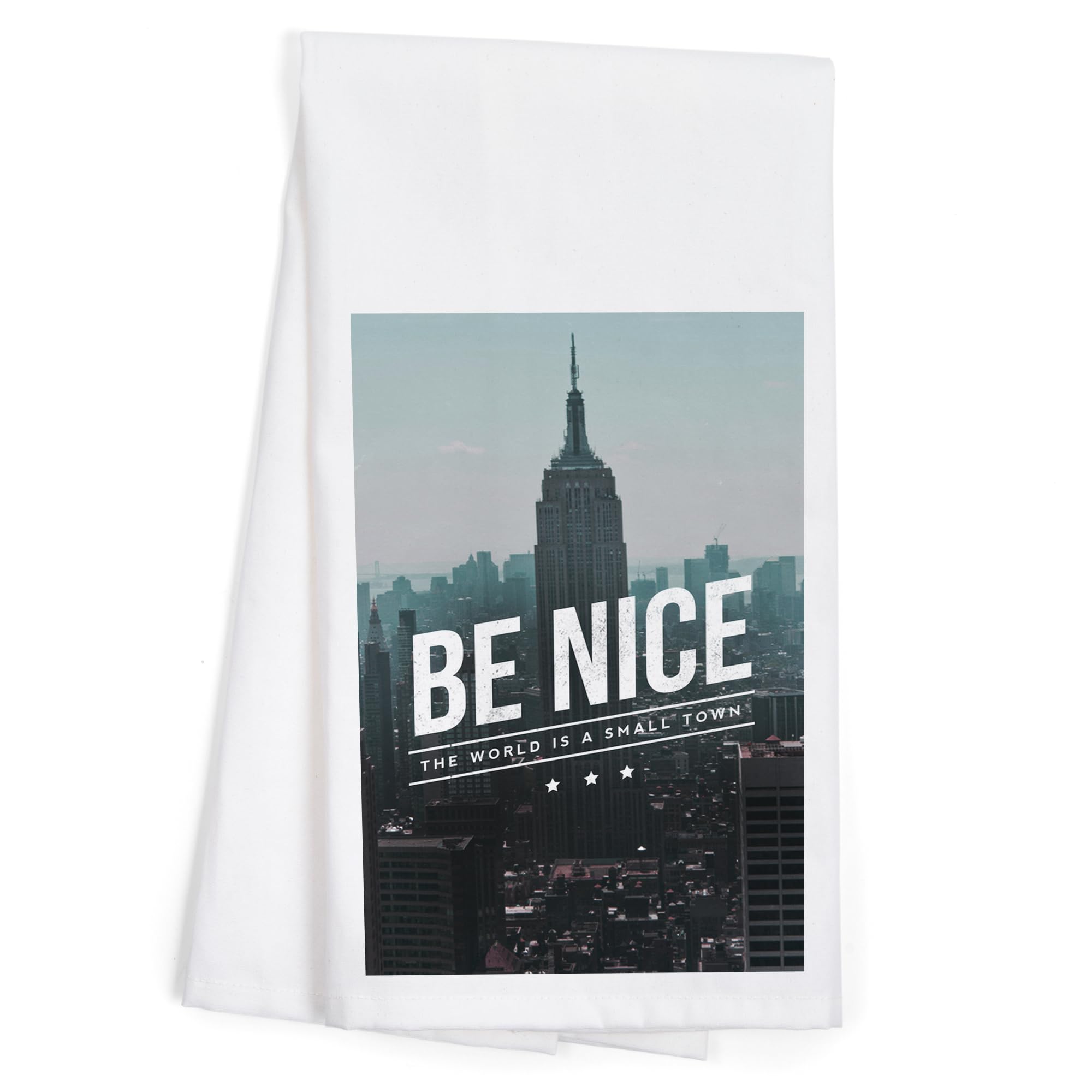 Lantern Press 'Be Nice, The World is a Small Town' 100% Cotton Tea Towel - Decorative Hand Towel for Kitchen, Home Decor & Gift - Perfect for Dish Drying, Wall Art & Cozy Farmhouse Style