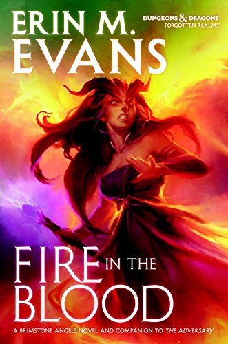 Fire in the Blood - Forgotten Realms Fantasy Novel | Epic Adventure Book for Dungeons & Dragons Fans | Perfect for RPG Gaming & Fantasy Reading