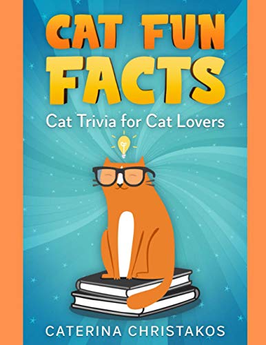 Cat Fun Facts & Trivia for Cat Lovers - Perfect for Pet Owners