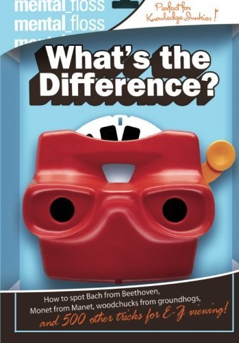 Mental Floss: What's the Difference? Book by Editors of Mental Floss | Trivia & Fun Facts | Perfect for Game Nights & Learning New Things