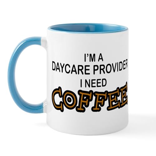White/Blue Inside - Daycare Provider Need Coffee Mug