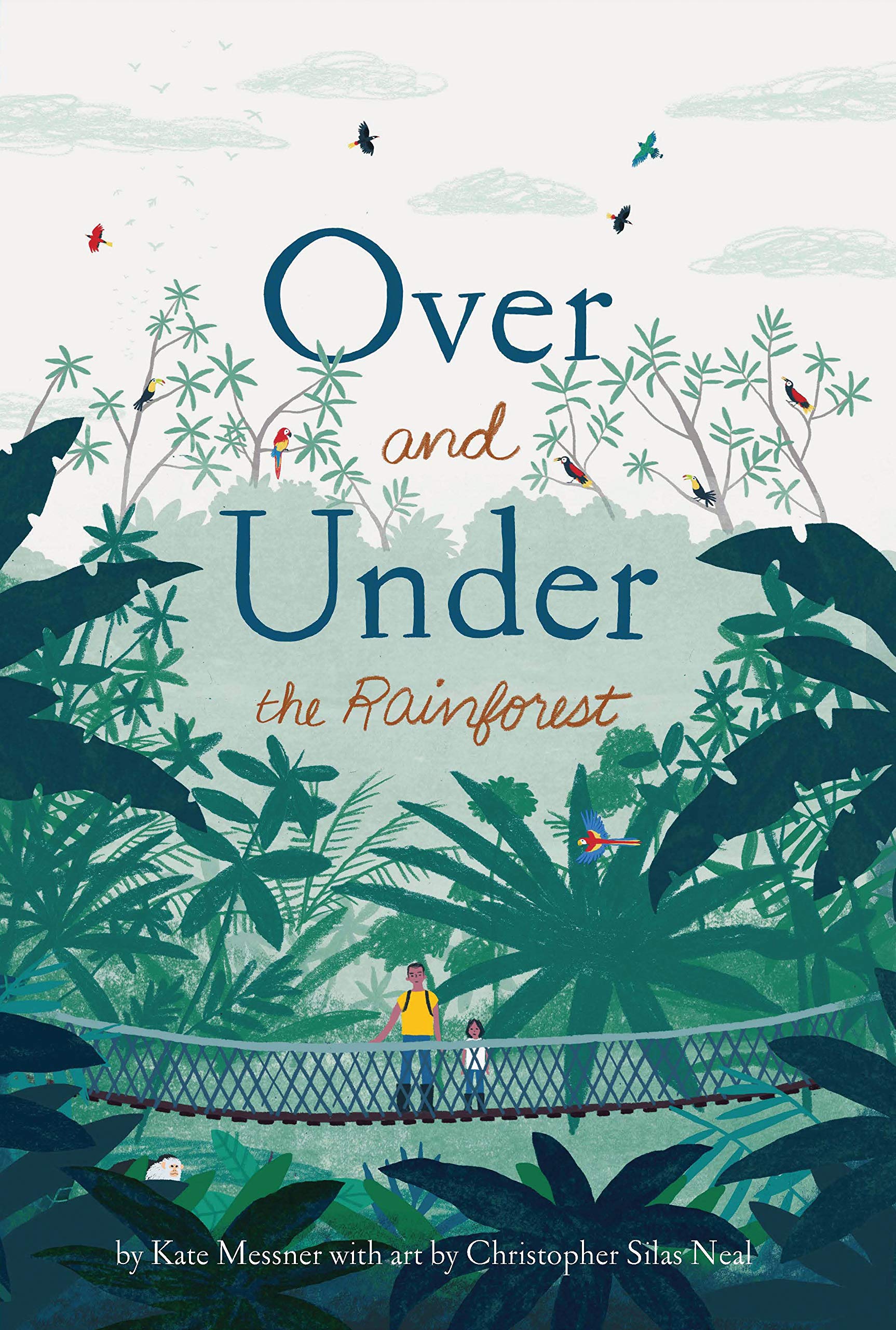 Over and Under the Rainforest - Kids Educational Book About Jungle Animals & Ecosystems | Perfect for Classroom Learning & Nature Exploration