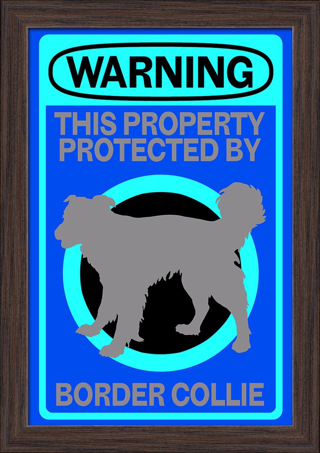 Border Collie Warning Sign - 12x18 Giclee Fine Art Print with Recycled Wood Frame in Espresso Brown - Perfect for Farmhouse Decor, Dog Lover Gifts & Rustic Home Office Wall Art