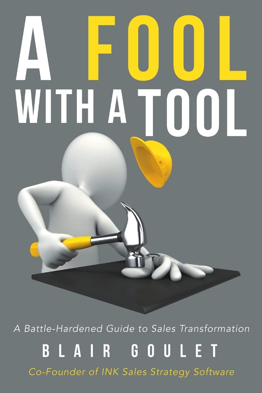 Fool With A Tool - Fun Gag Gift for Pranksters