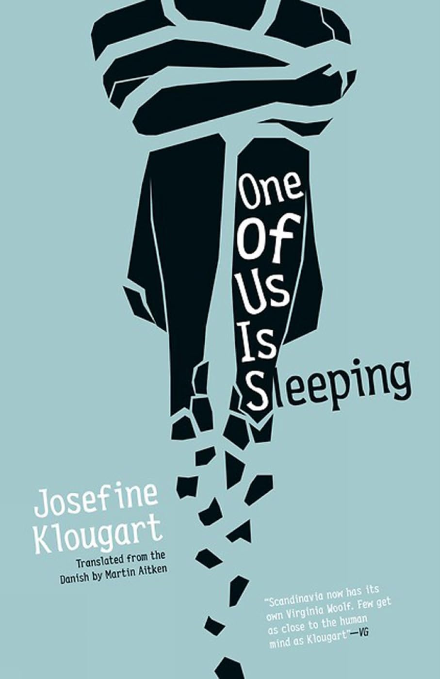 One of Us Is Sleeping - Danish Women Writers Series | Literary Fiction Novel for Book Clubs & Reading Enthusiasts