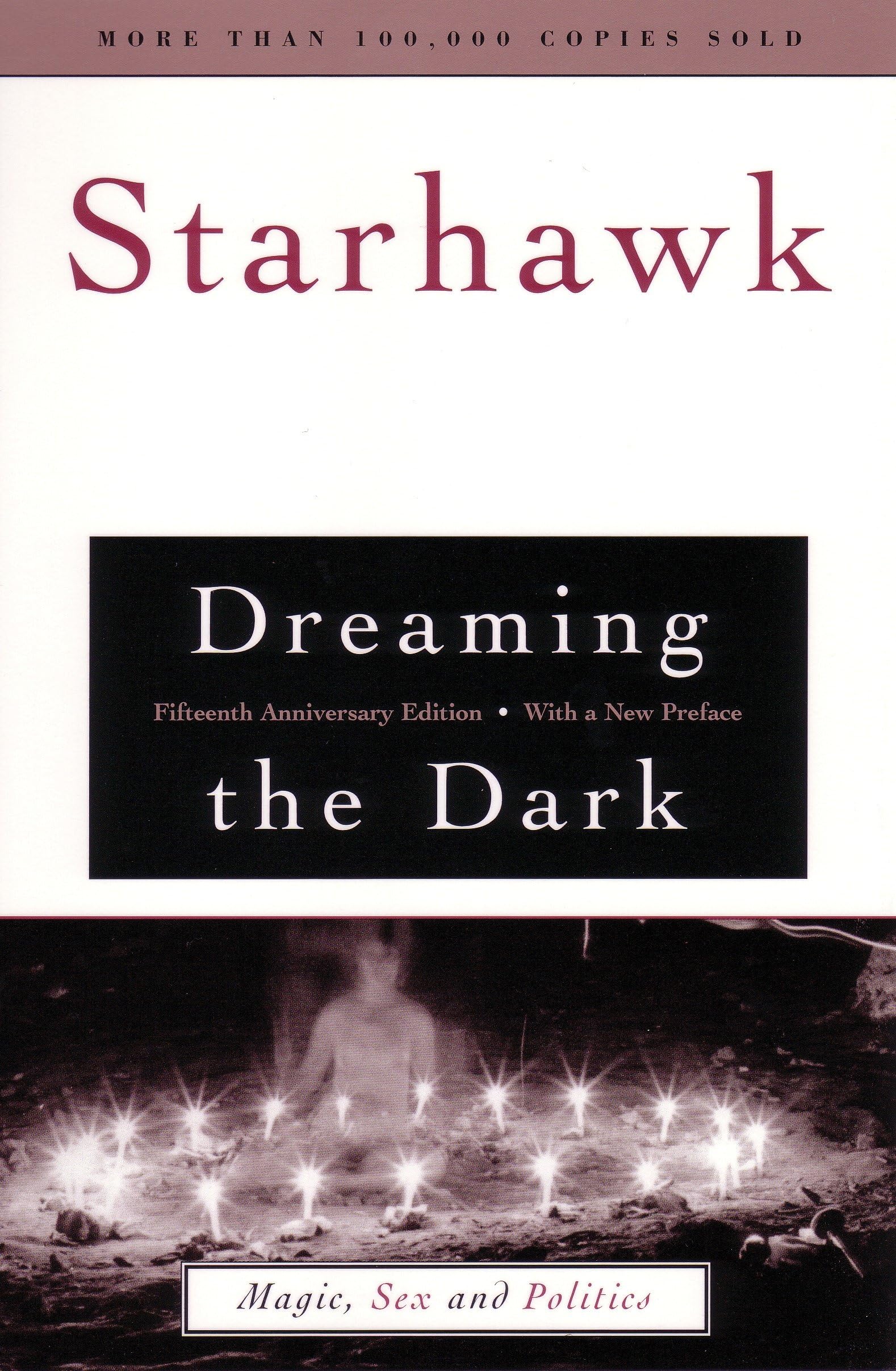 Dreaming the Dark: Magic, Sex, and Politics - A Feminist Exploration of Spirituality and Social Change | Perfect for Book Clubs & Political Science Studies