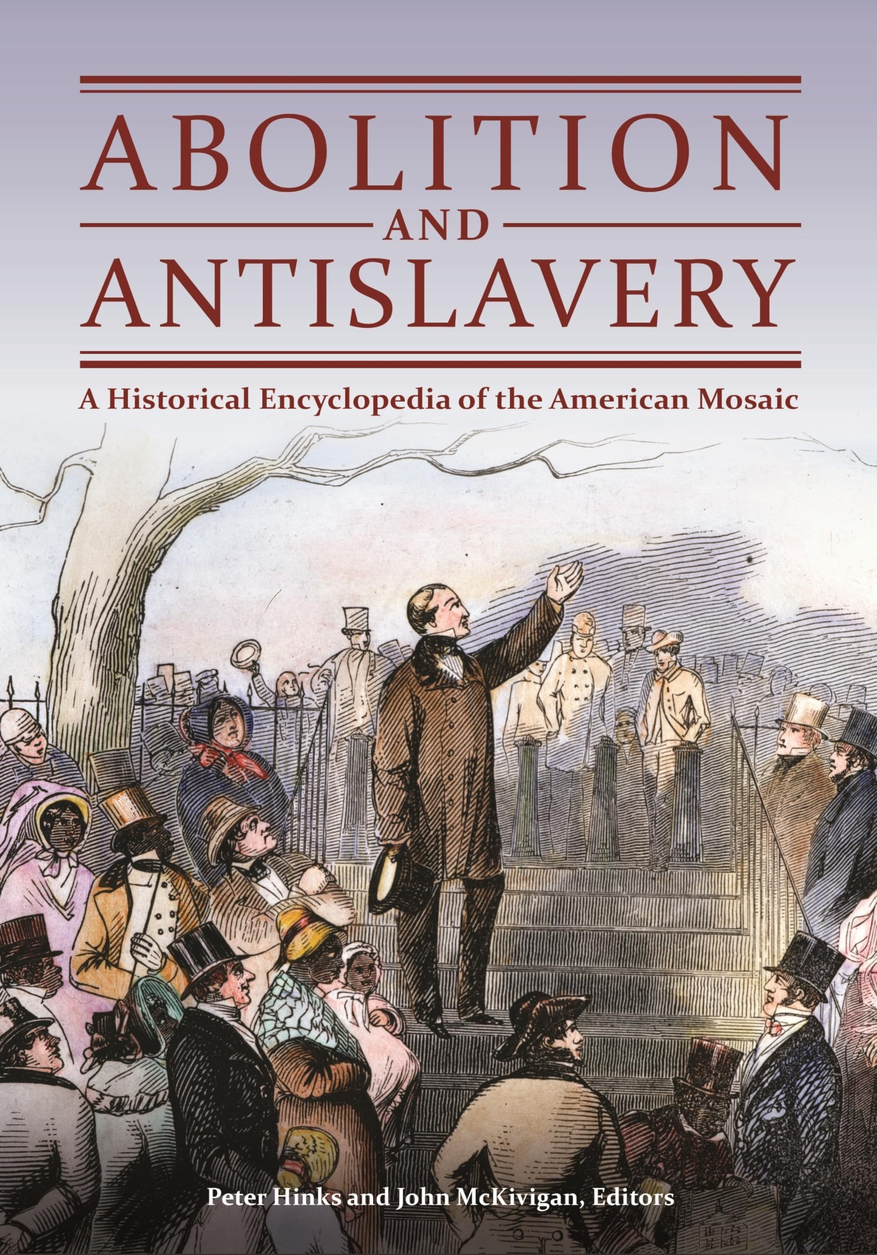 Abolition and Antislavery: Historical Encyclopedia of American Social Movements | Perfect for Students, Researchers & History Enthusiasts