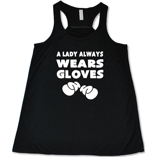 Elegant Lady Always Wears Gloves T-Shirt - Vintage Inspired Fashion Top for Women - Perfect for Tea Parties, Garden Events & Retro Outfits