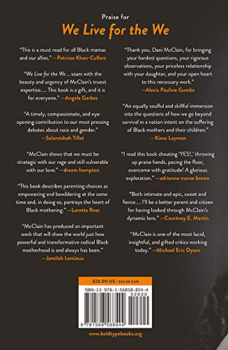We Live for the We: The Political Power of Black Motherhood - Empowering Book on African American Women's Leadership & Community Impact | Perfect for Social Justice Studies, Book Clubs & Activism