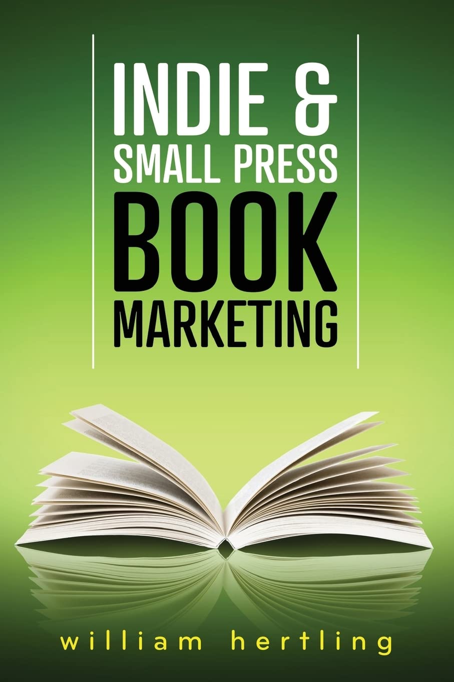 Indie & Small Press Book Marketing Guide - Boost Sales & Visibility for Self-Published Authors | Perfect for Book Launches, Author Websites & Social Media Promotion