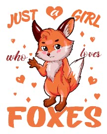 Just Girl Loves Foxes
