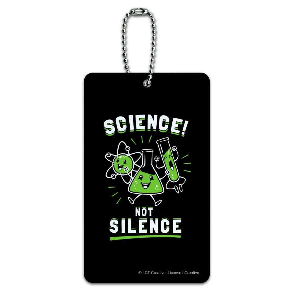 Funny Science Not Silence Luggage Tag - Humorous Suitcase ID Card for Carry-On Bags | Perfect for Travelers, Scientists & Nerds