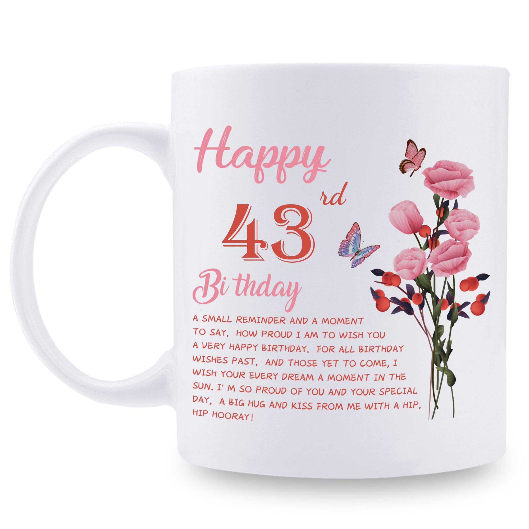 43rd Birthday Gifts for Women - Funny 11oz Coffee Mug for Wife, Mom, Sister, Aunt & Coworker - Perfect 43 Year Old Birthday Present - Great for Office, Home & Gift Giving Occasions
