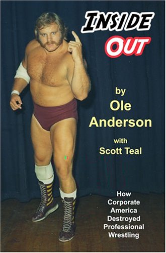 Inside Out: How Corporate America Transformed Professional Wrestling | History & Impact on Sports Entertainment | Perfect for Wrestling Fans & Industry Analysts