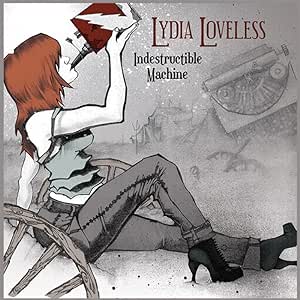 Lydia Loveless - Indestructible Machine Vinyl LP Record | Alternative Country Music | Perfect for Home Listening & Music Collectors