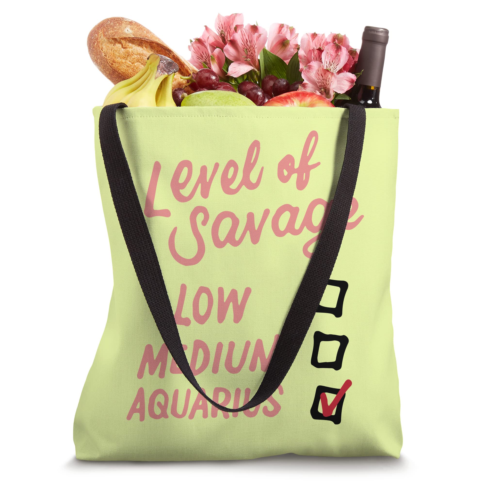 Level Of Savage Low Medium Aquarius Zodiac Sign Gift - Funny Birthday Tote Bag for Women | Perfect for Beach, Grocery Shopping & Daily Use