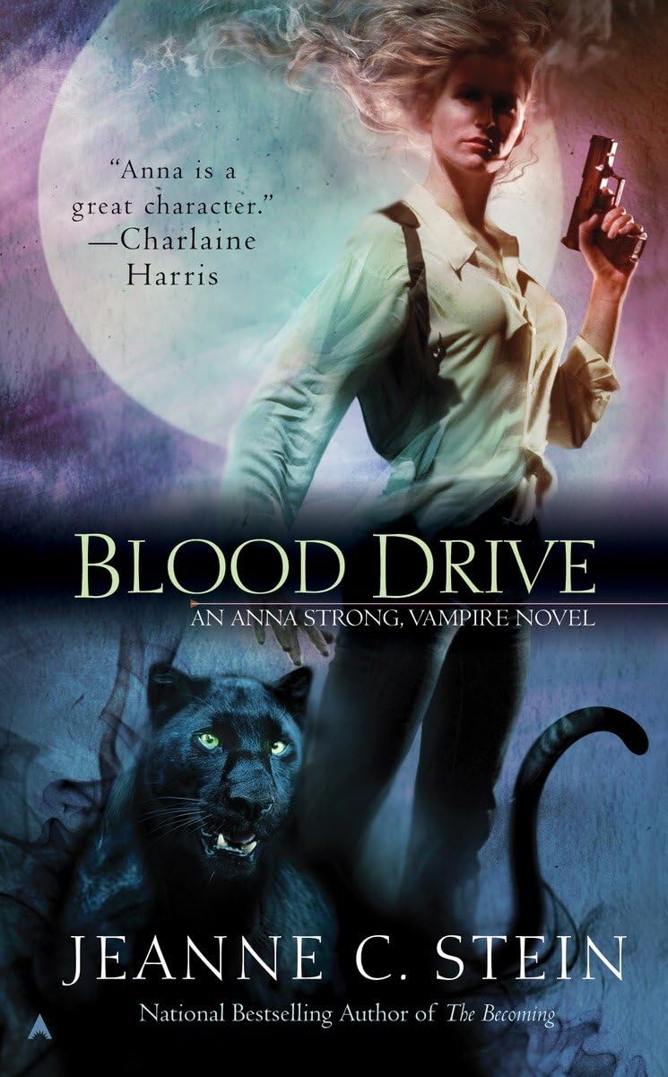 Blood Drive (The Anna Strong Chronicles, Book 2) - Vampire Urban Fantasy Novel - Perfect for Supernatural Fiction Fans & Book Club Discussions