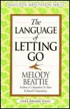 The Language of Letting Go by Melody Beattie - MJF Books | Inspirational Recovery Book for Addiction, Codependency & Emotional Healing | Perfect for 12-Step Programs, Therapy & Self-Help