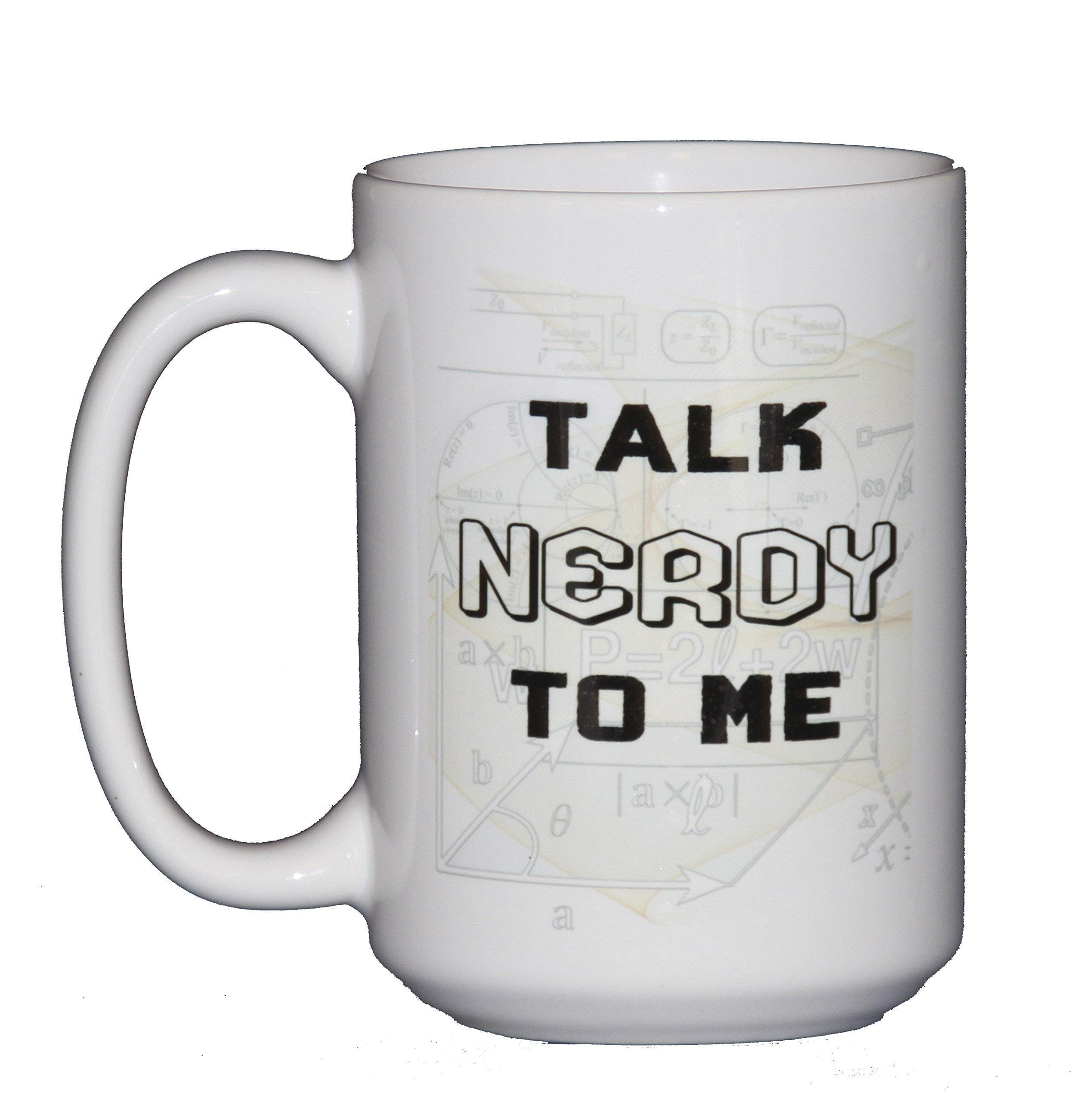 Funny Math Coffee Mugs for Mathematicians - Calculus & Algebra Humor Gift - Perfect Graduation Present (Talk Nerdy to Me) - Great for Office, Classroom & Nerdy Home Decor
