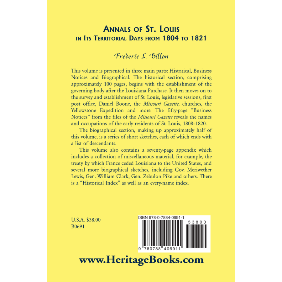 Annals of St. Louis in its Territorial Days 1804-1821 - Historical Book on Early Missouri Settlement & Frontier Life - Perfect for History Buffs, Genealogy Research & American West Enthusiasts