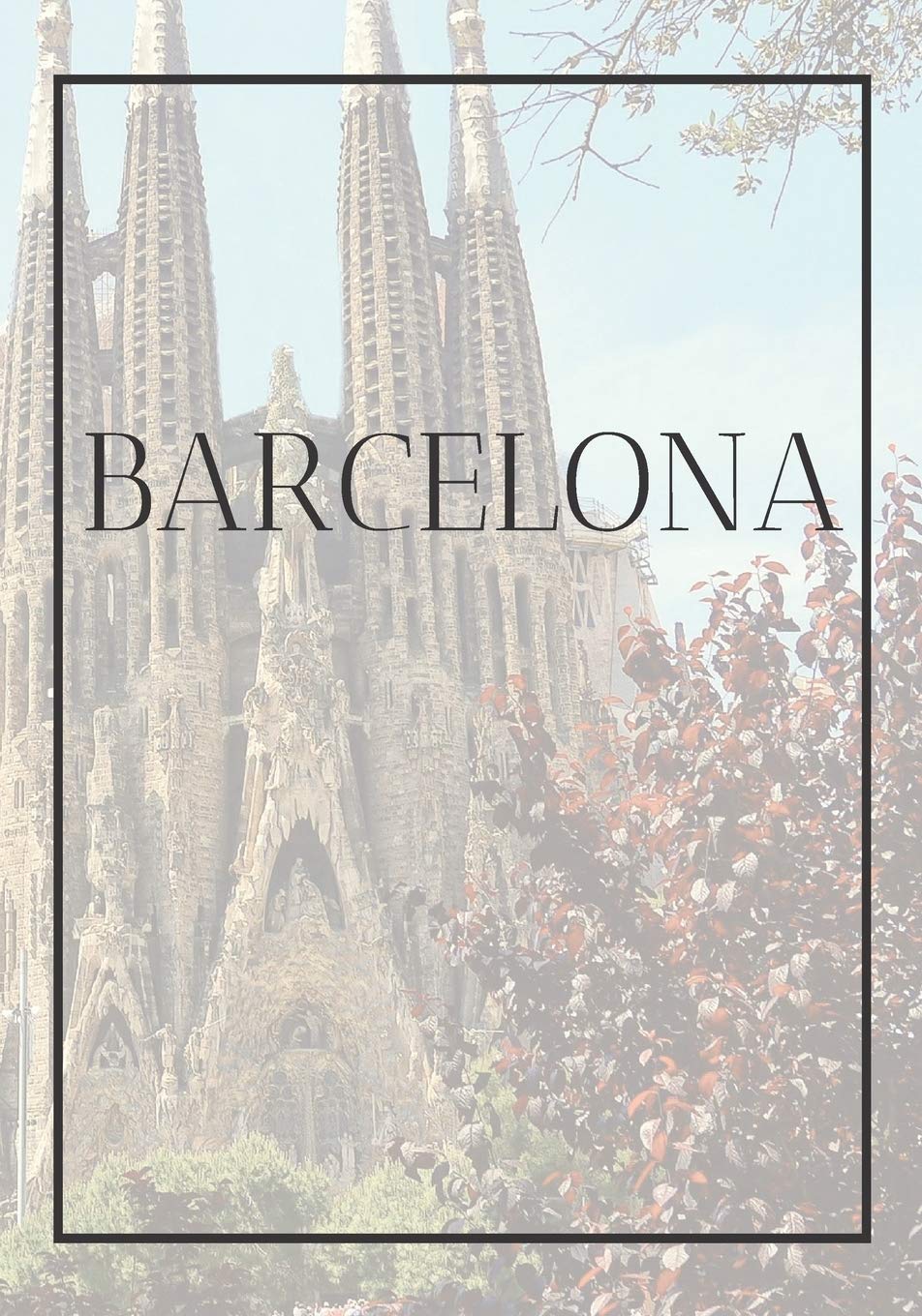Barcelona Coffee Table Book - Stylish Home Decor & Interior Design Book for Bookshelves | Perfect Gift for Spain Lovers, Modern Living Room & Office Decor - Great for Coffee Tables, Bookshelves & Gift Giving | Ideal for Home Styling, Interior Design Inspiration & Spain Travel Enthusiasts | Enhance Your Living Space, Office Decor & Travel Inspiration | Perfect for Living Rooms, Home Libraries, Office Waiting Areas & Spain-Themed Parties